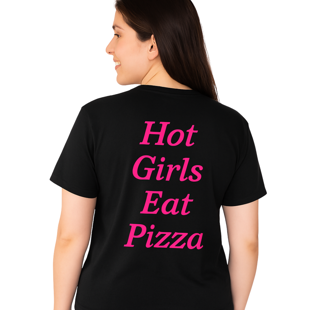 hot girls eat pizza tee