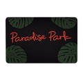 paradise park classic gift card