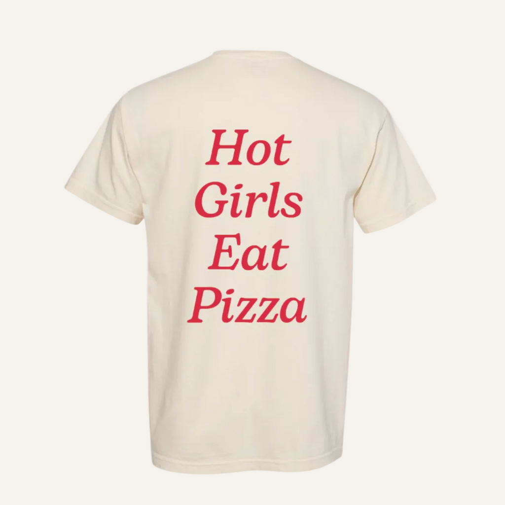 hot girls eat pizza tee