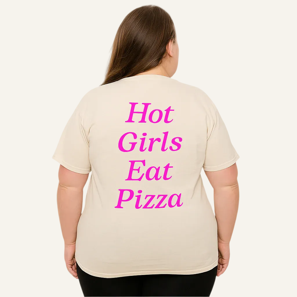 hot girls eat pizza tee