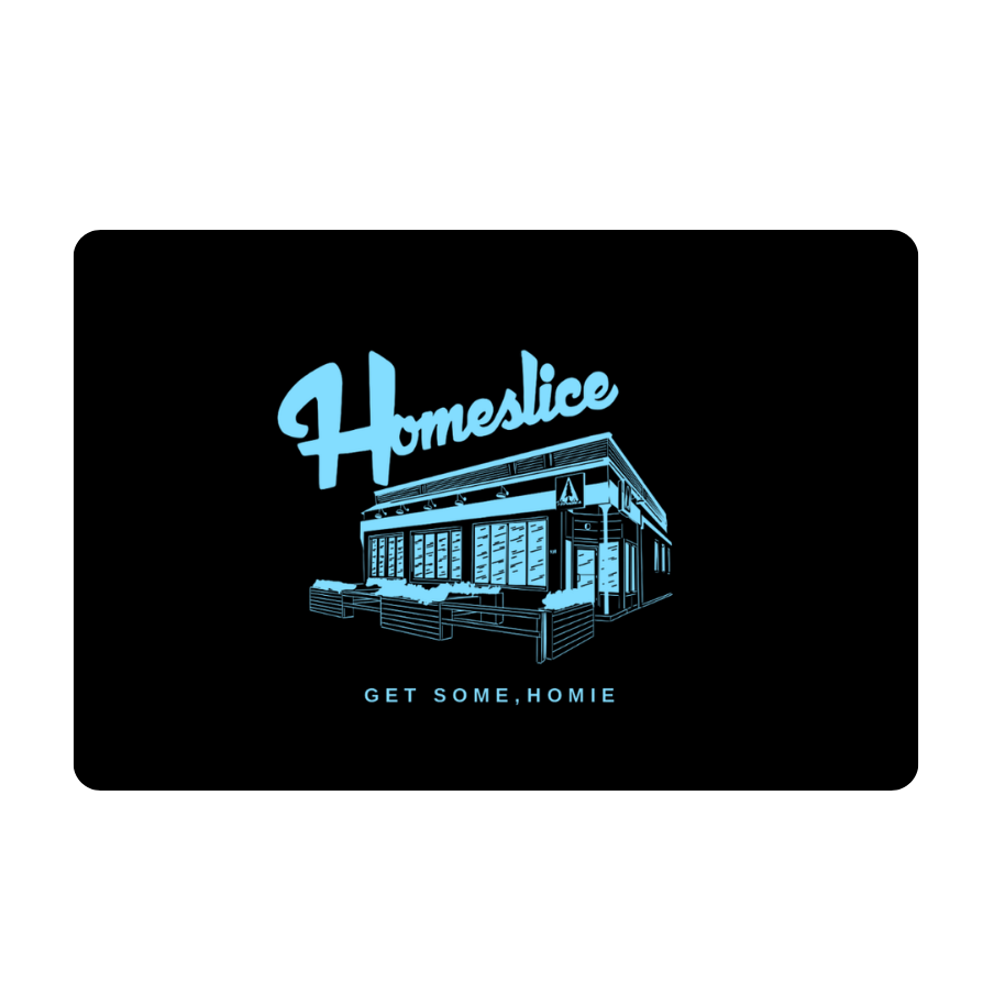 homeslice classic gift card