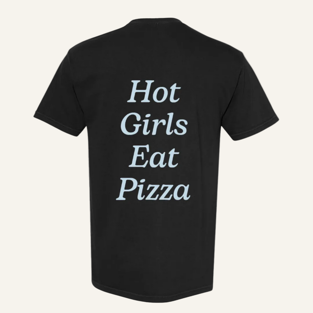 hot girls eat pizza tee