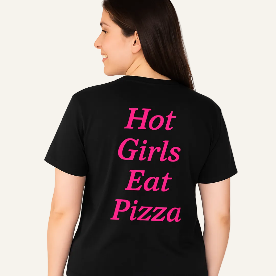 hot girls eat pizza tee